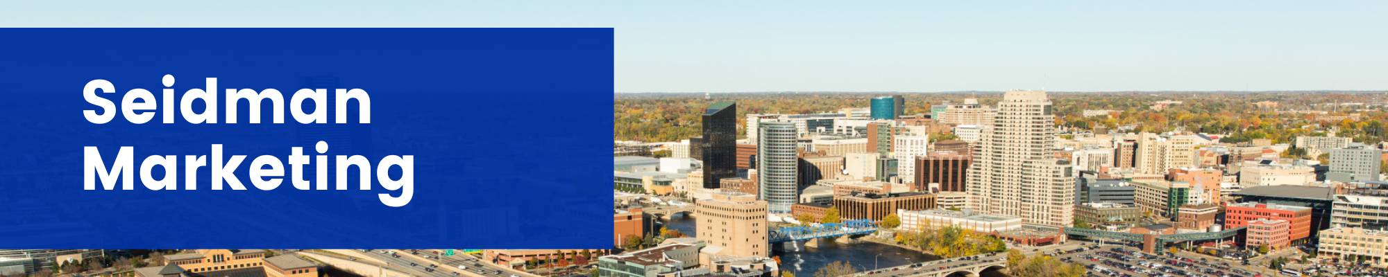 Seidman Marketing - photo of Grand Rapids cityscape
